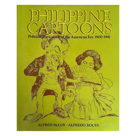 political caricature of the american era|Philippine cartoons : political caricatures of the American .